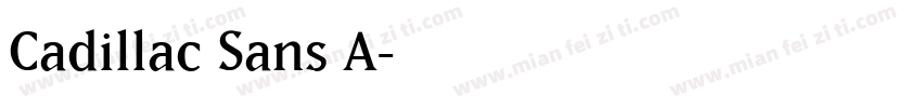 Cadillac Sans A字体转换